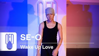 Teyana Taylor - Wake Up Love (feat. IMAN) | SE-O (Choreography)