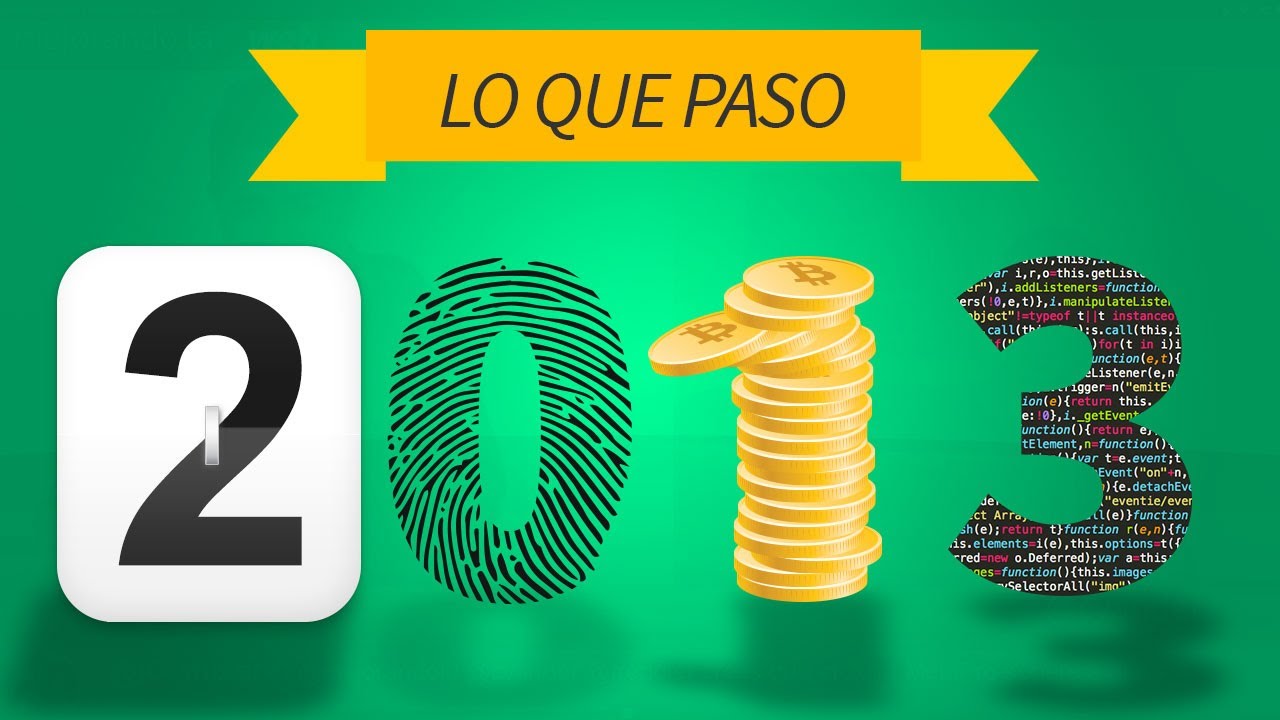 Lo que paso en el mundo de la tecnologia del 2013 bitcoin sv