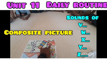 Unit 11 English  Daily routine/ Ennum Ezhuthum/Introducing sounds for the letters V W  X Y and z.