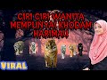 Ciri khas wanita yang memiliki KHODAM LELUHUR