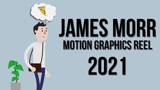 James Morr Motion Graphics Demo Reel 2021