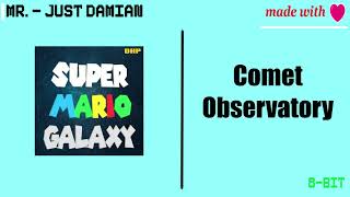 Comet Observatory (8-Bit) | Super Mario Galaxy