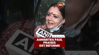 Agnimitra Paul Hails Pm Modis Gst Reform