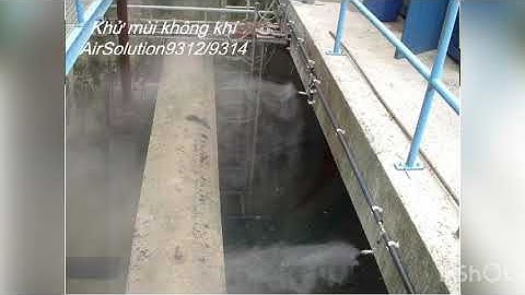 Khử mùi nước thải, rác thải, nhà xưởng AirSolution9312