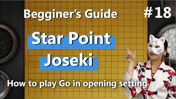 How to Play Go | Basic Strategy Part 1  | What is Joseki?
