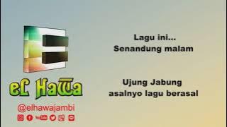 SENANDUNG MALAM | KARAOKE LAGU DAERAH JAMBI | ELHAWA Jambi 