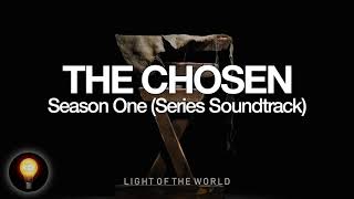The Chosen: Season One (Original Series Soundtrack) | Light of the World