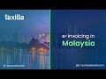 E-Invoicing Software for Malaysia: Taxilla - Your Ultimate Solution for E-Invoicing in Malaysia!