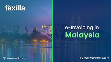 E-Invoicing Software for Malaysia: Taxilla - Your Ultimate Solution for E-Invoicing in Malaysia!