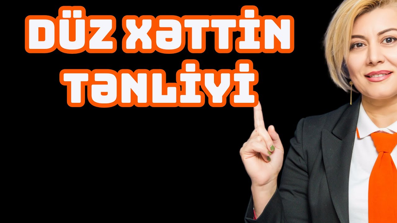 Düz xəttin tənliyi