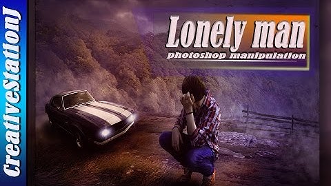 photoshop tutorial | lonely man photomanipulation  (#Photoshop) | CreativeStationJ