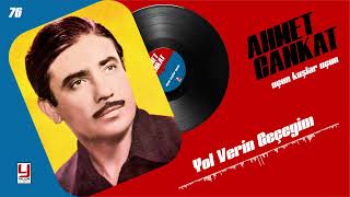 Ahmet Cankat - Yol Verin Geçeyim Dumanlı Dağlar
