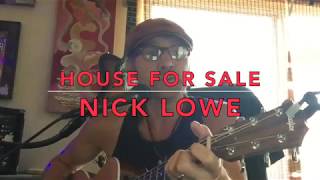 House For Sale (Cover) Nick Lowe