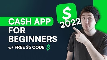 How to Use Cash App - 2022 Beginner