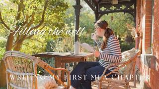 Filling the Well | Writing My First MFA Chapter │ Exhibitions, Making & Keeping Sane
