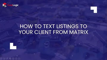 How to Text Listings to Your Clients from Matrix