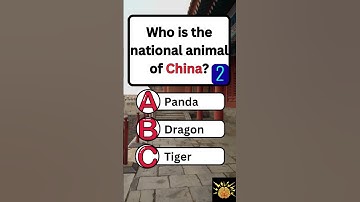 GK Quiz | General Knowledge Quiz 🌎 Which Is China’s National Animal? 🐼 #GKQuiz #Shorts