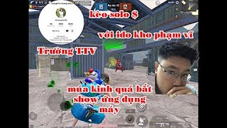 TRUONG TTV |SOLO PUBG MOBILE | kèo tiền với ido kho sợ hack Trường hack | show đa nhiệm ứng dụng máy