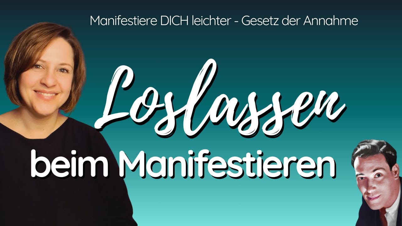 Loslassen beim Manifestieren | Let the old man die | Wie gehts und muss das so? | Erklärung