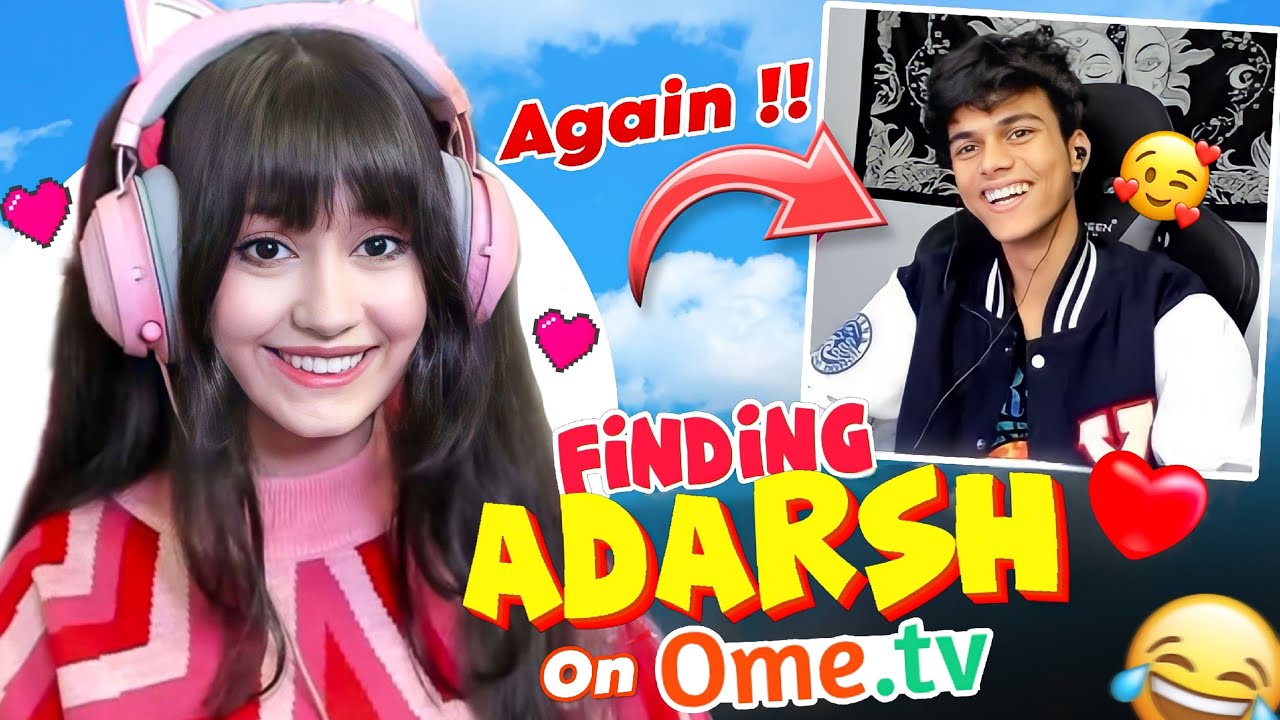 FINDING OMEGLE KING @adarshuc ON OMETV NOW  !! 😂😘