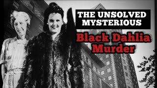 The Unsolved Mysterious Black Dahlia Murder   Documentary