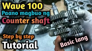 Wave 100 trasnmission ,Paano buohin ang output or counter shaft / Step by step tutorial