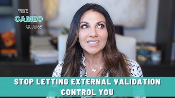 Stop Letting External Validation Control You