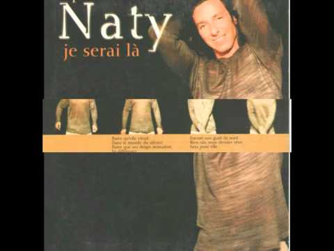 STEPHANE NATY    je serai là