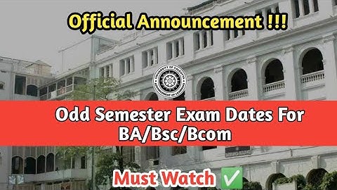 Calcutta University Odd Semester Exam 2021 Dates For BA/Bsc/Bcom || cu odd semester exam date 2021