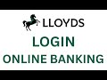 How to Login to Lloyds Bank Online Banking | How to Login to Lloyds Bank Online Banking