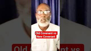Old Covenant vs New Covenant: From Fear & Law to Grace & God's Love
