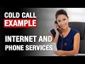 B2B Cold Call Example for Internet and Phone Services