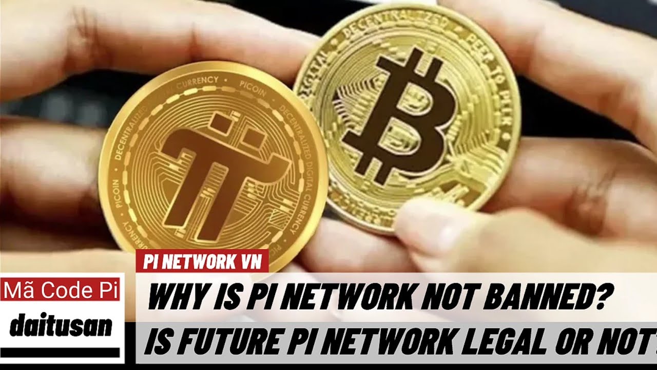 Pi Network T i Sao Pi Coin Kh ng B C m Why Isn t Pi Coin Banned pi-network-t-i-sao-pi-coin-kh-ng-b-c-m-why-isn-t-pi-coin-banned