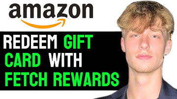 How to Redeem Amazon Gift Card on Fetch Rewards in 2024! (Full Updated Guide)