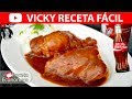 POLLO A LA COCACOLA | #VickyRecetaFacil