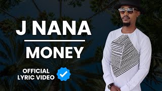 Download Lagu J Nana - Money (Official Lyric Video) MP3 Download Lagu J Nana - Money (Official Lyric Video) MP3