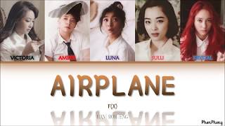 Airplane - Fx 에프엑스 Lyrics