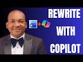 How to Rewrite Text in Word Document with Copilot AI