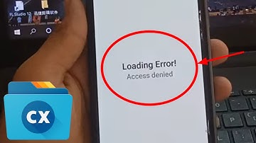 Cx File Explorer Loading Error Access Denied Problem Solve 