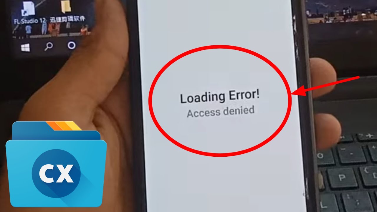 Cx File Explorer Loading Error Access Denied Problem Solve - YouTube