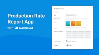 Streamline Production Tracking with Dashpivot's Digital Production Rate Reports