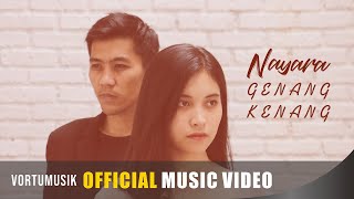 Nayara - Genang Kenang