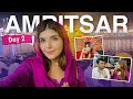 Places you must visit  in amritsar  vlog   ashi khanna