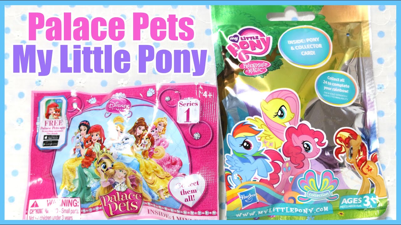 My Little Pony & Palace Pets Blind Bags