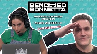 Conference Championships Recap + Winners and Losers List (with Kyle) | Benched with Bonnetta Podcast