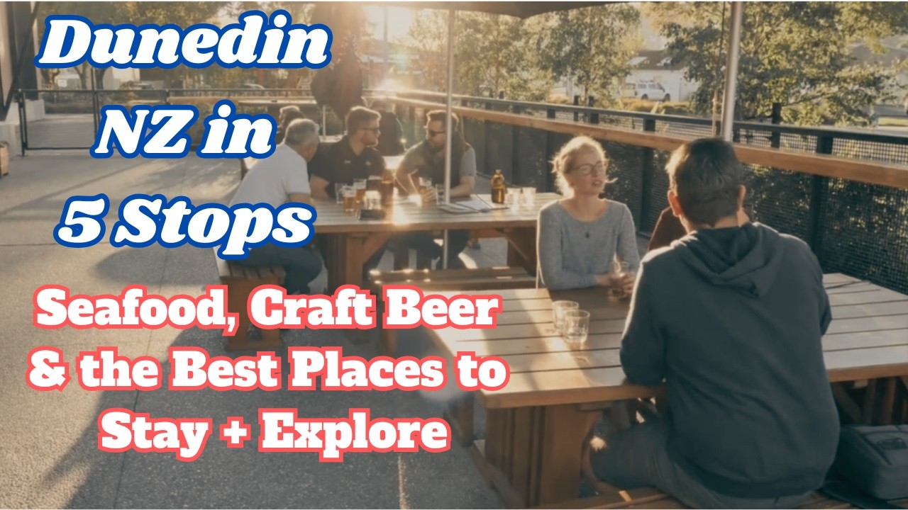 Top 5 Must‑Do Spots in Dunedin NZ 🇳🇿 | Eat, Drink, Sleep, Shop & Explore in 2026!