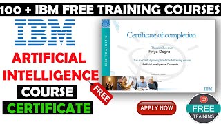 IBM Free Training & Certification Programs | IBM Free Artificial Intelligence Course