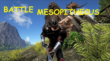 Ark Survival Evolved Ep 71 BATTLE MESOPITHECUS?