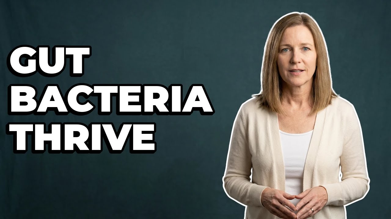 What Do Good Gut Bacteria Need To Thrive?