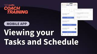Mobile App: Viewing your Tasks and Schedule